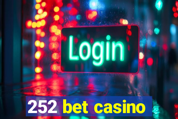 252 bet casino